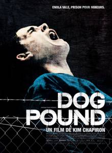 Загон для собак - Dog Pound - (2009)