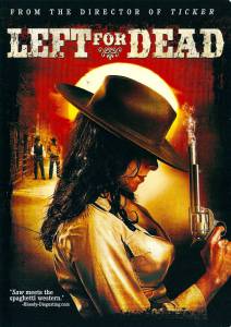   - Left for Dead - (2007)