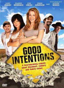   - Good Intentions - (2010)