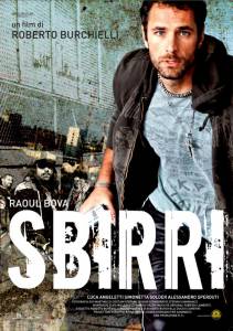  - Sbirri - (2009)