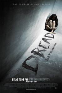 - Dread - (2009)