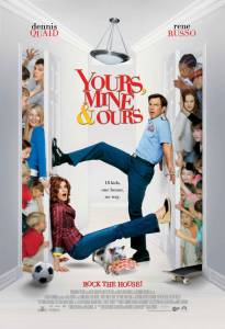 ,    - Yours, Mine & Ours - (2005)