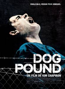    - Dog Pound - (2009)